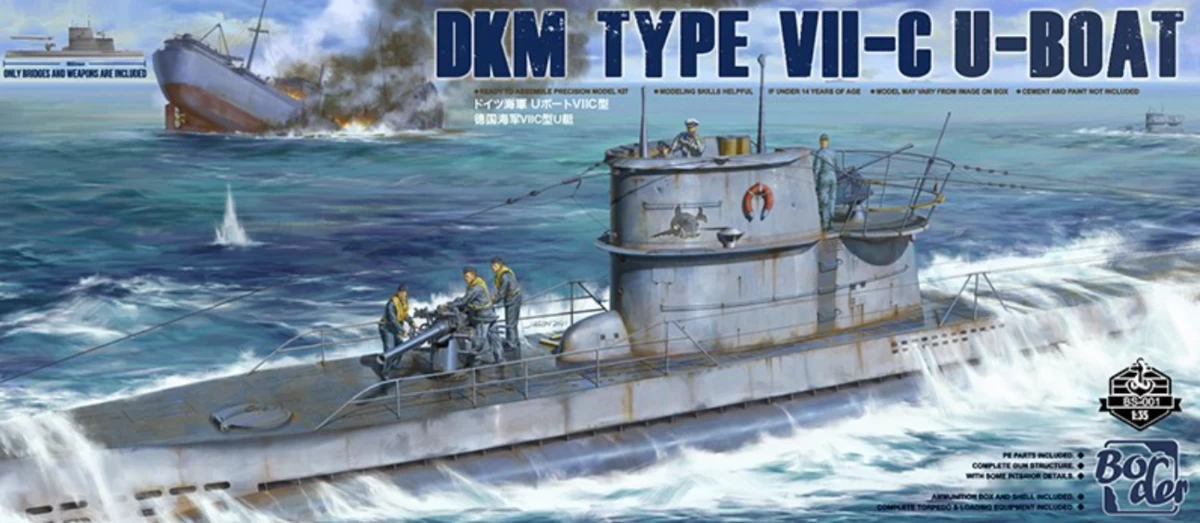 Border Model BS001 DKM Type VII-C U-Boat 1 Border Model BS001 DKM Type VII-C U-Boat